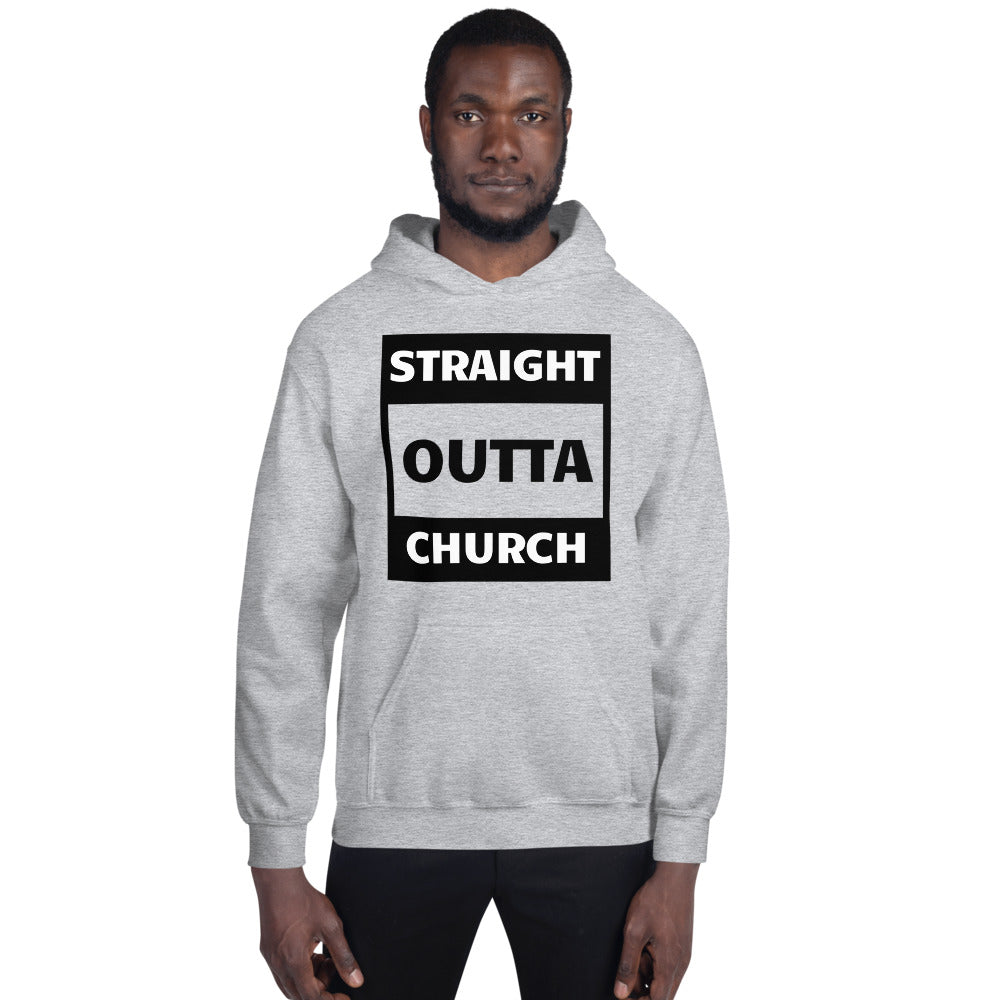 Straight Outta Church Unisex Hoodie