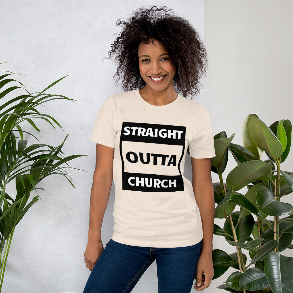 Straight Outta Church Women Short-Sleeve Unisex T-Shirt