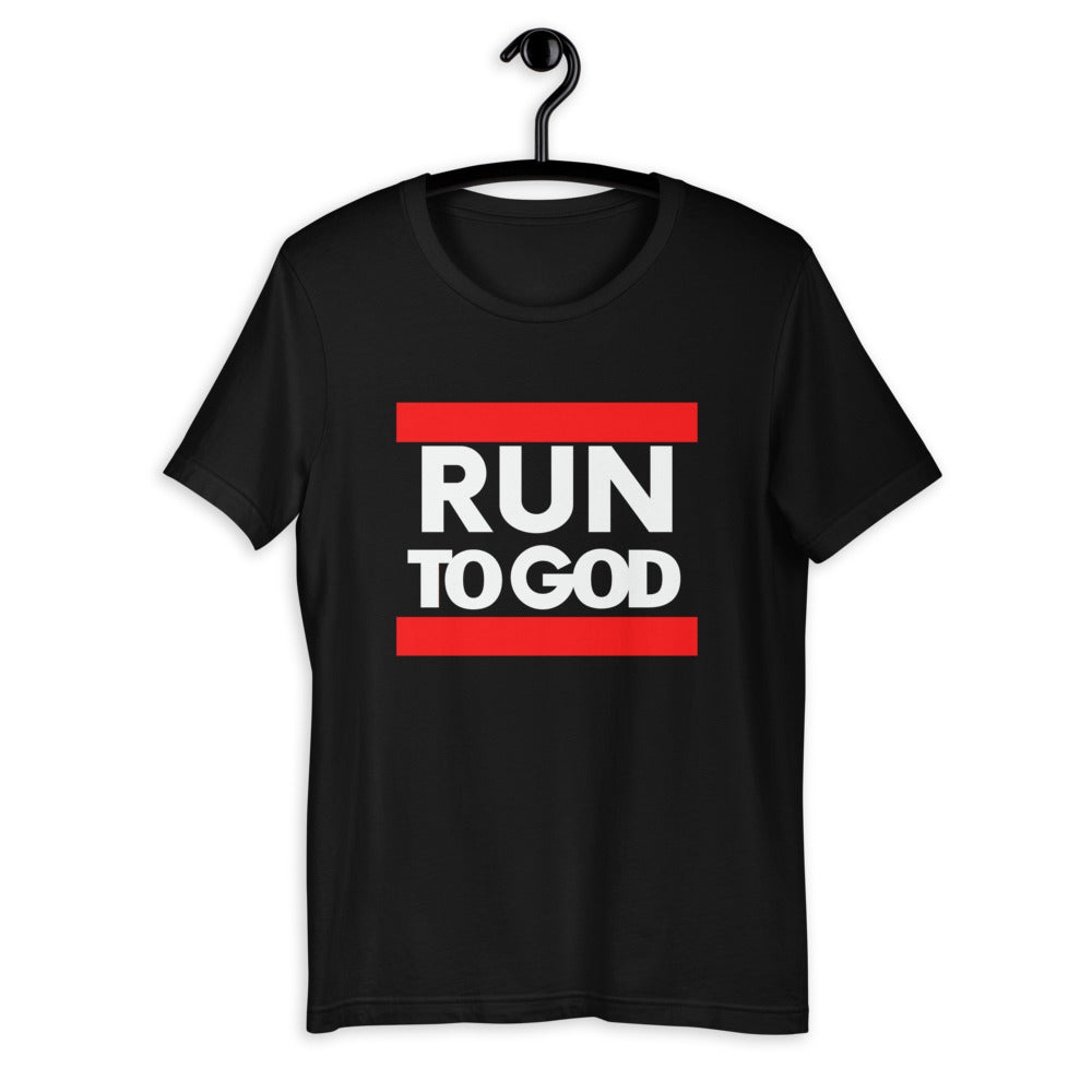 White Letters Run to GOD Short-Sleeve Unisex T-Shirt