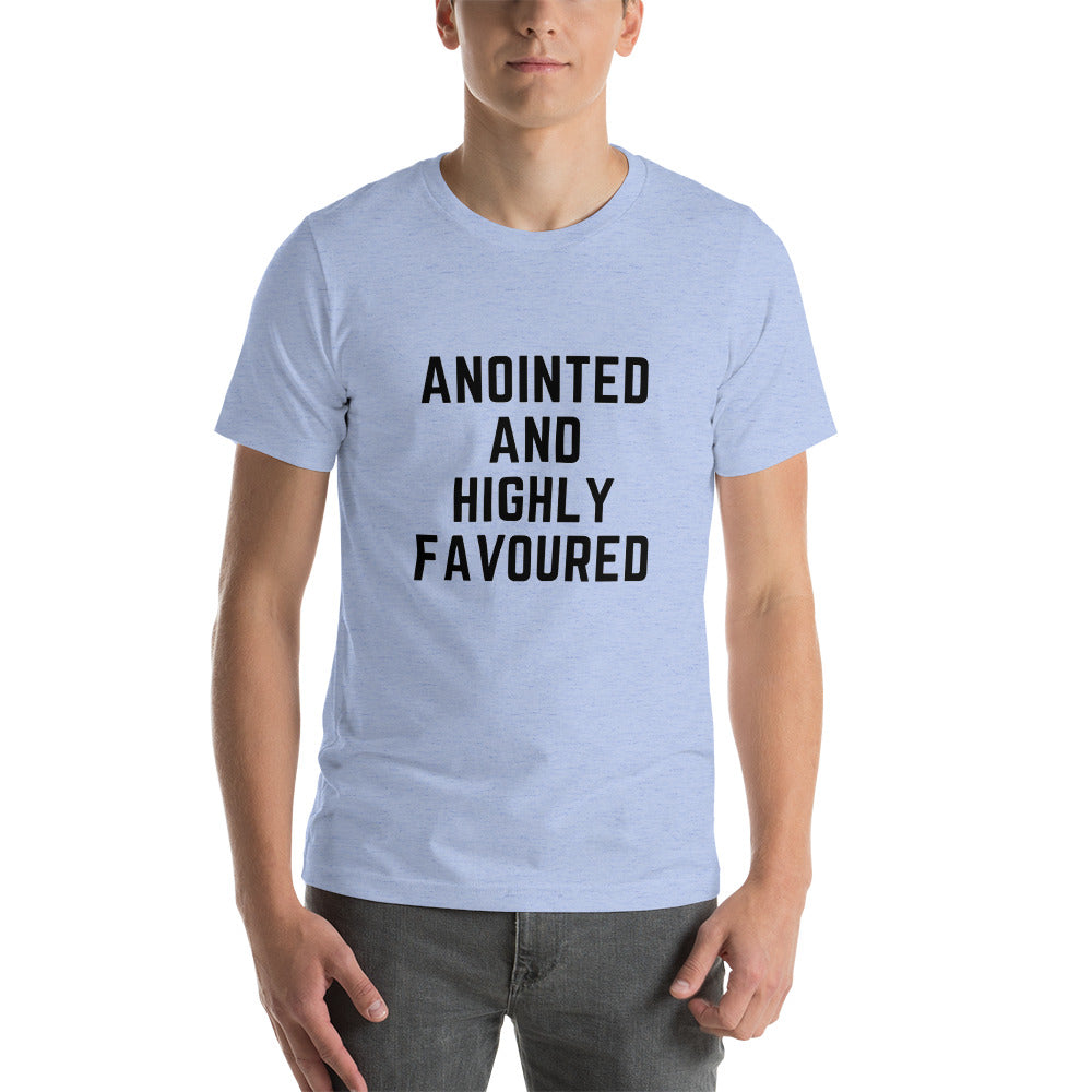 Anointed and Highly Favoured Short-Sleeve Unisex T-Shirt