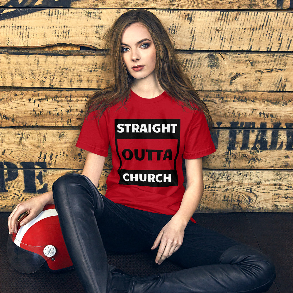 Straight Outta Church Women Short-Sleeve Unisex T-Shirt