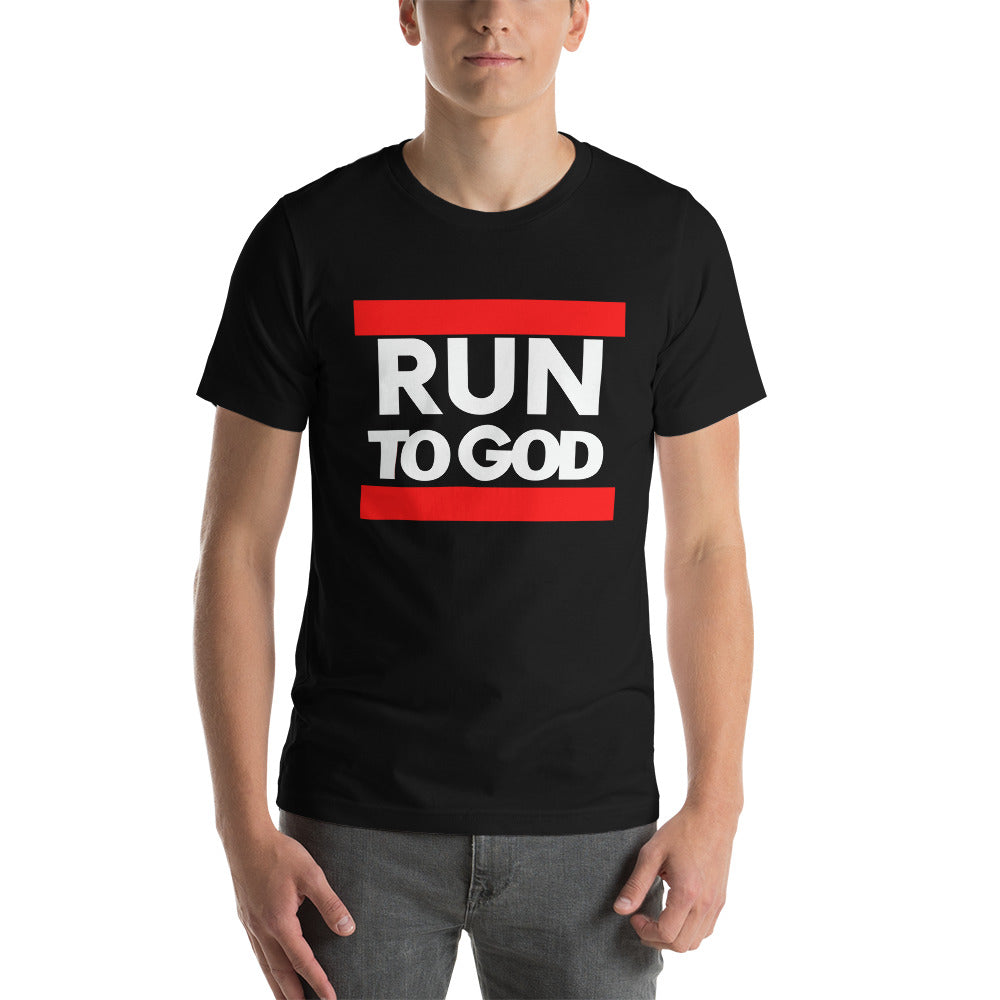 White Letters Run to GOD Short-Sleeve Unisex T-Shirt