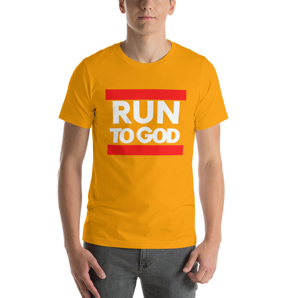 White Letters Run to GOD Short-Sleeve Unisex T-Shirt