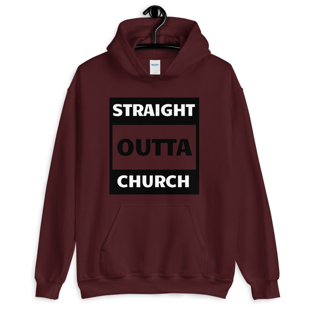 Straight Outta Church Unisex Hoodie