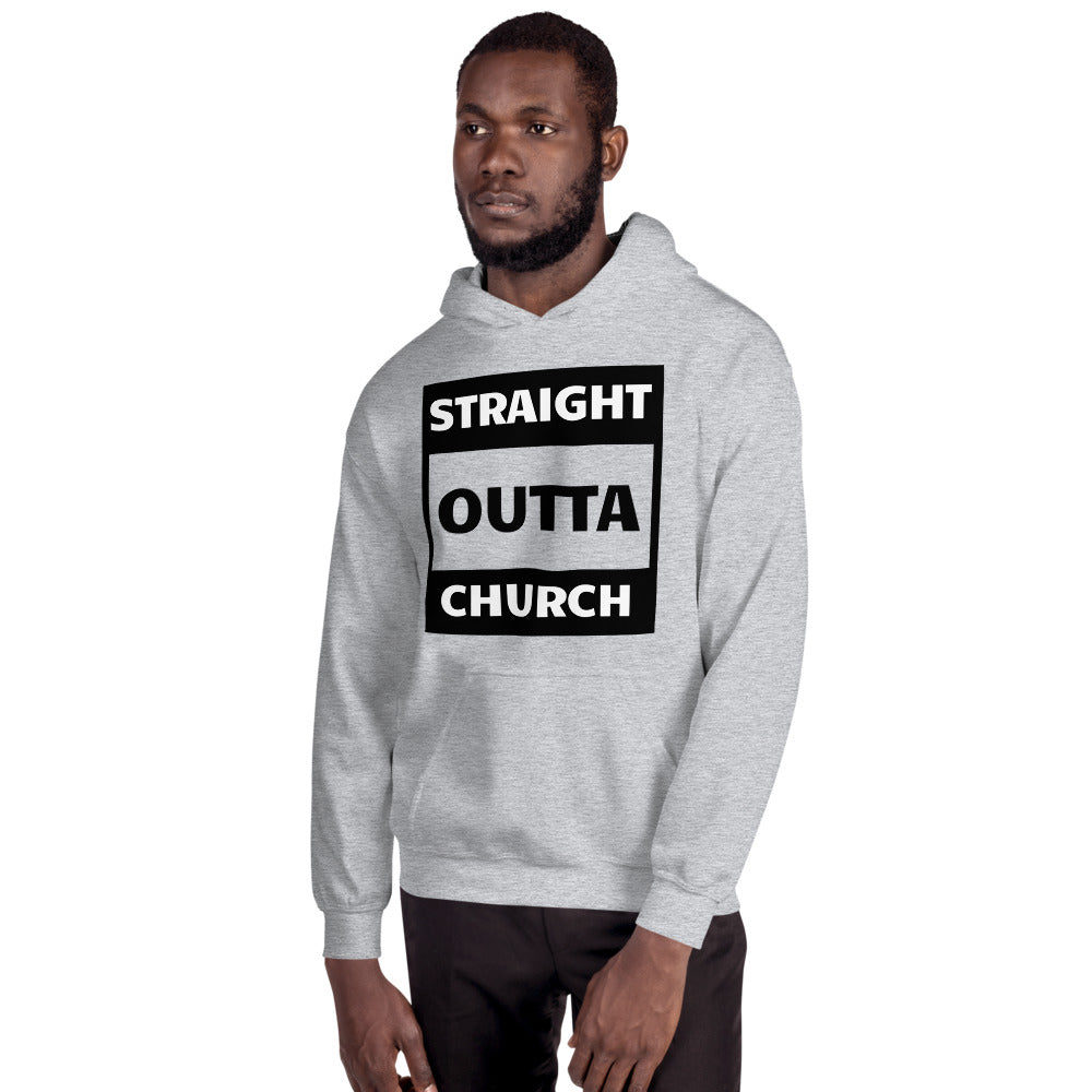 Straight Outta Church Unisex Hoodie