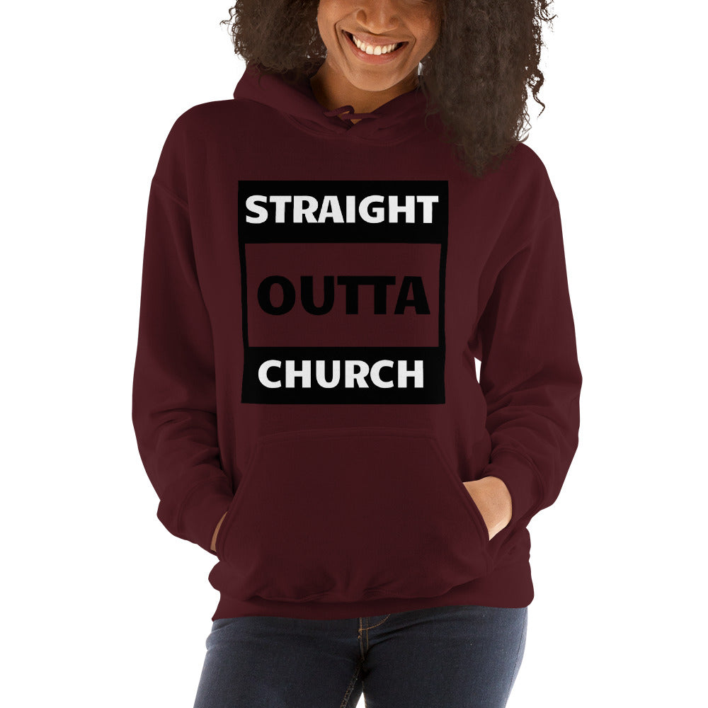 Straight Outta Church Women Unisex Hoodie