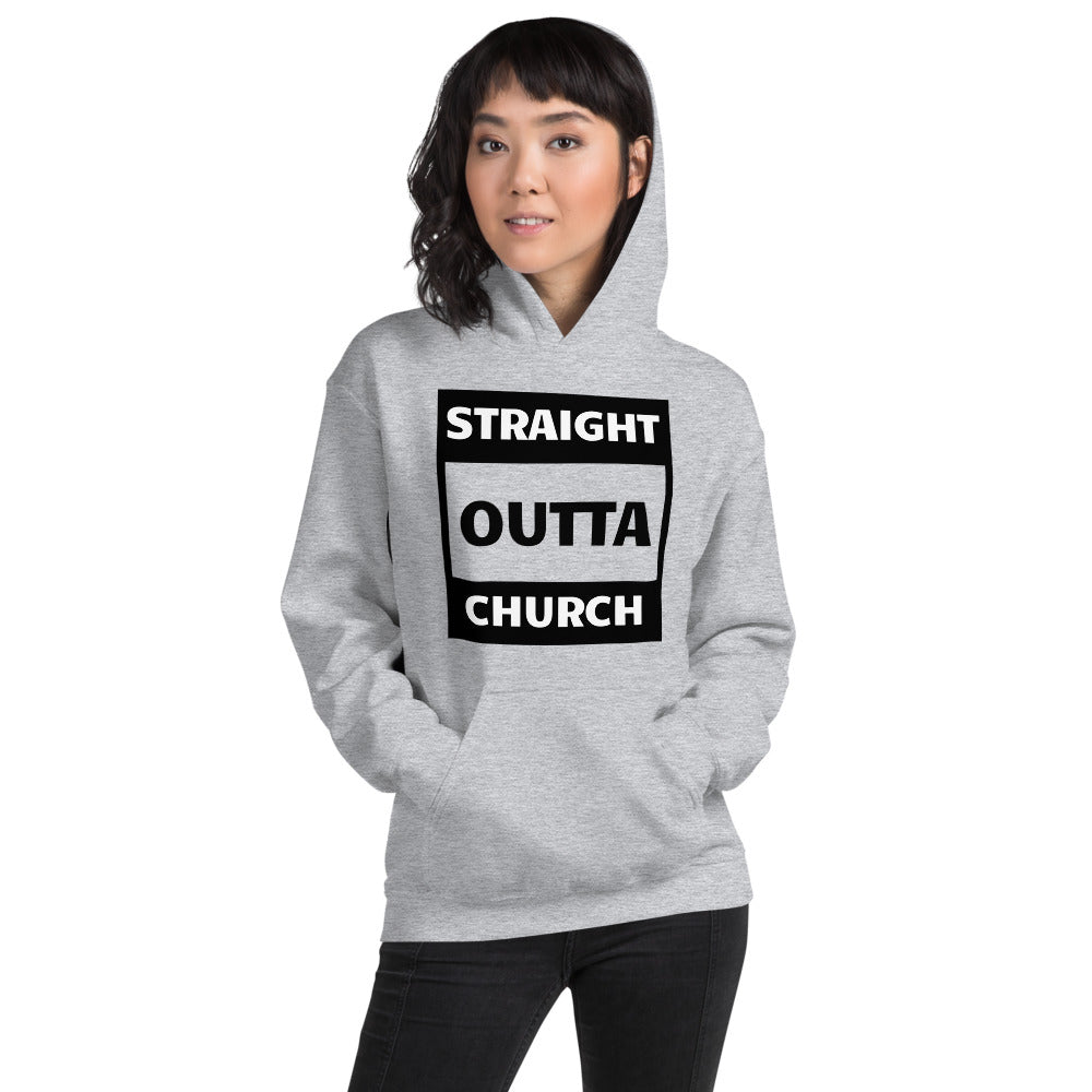 Straight Outta Church Women Unisex Hoodie