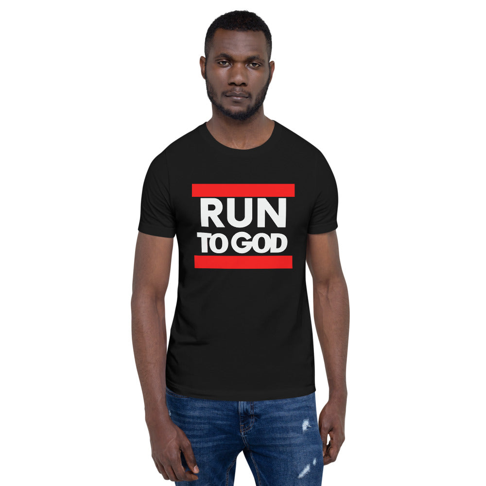 White Letters Run to GOD Short-Sleeve Unisex T-Shirt