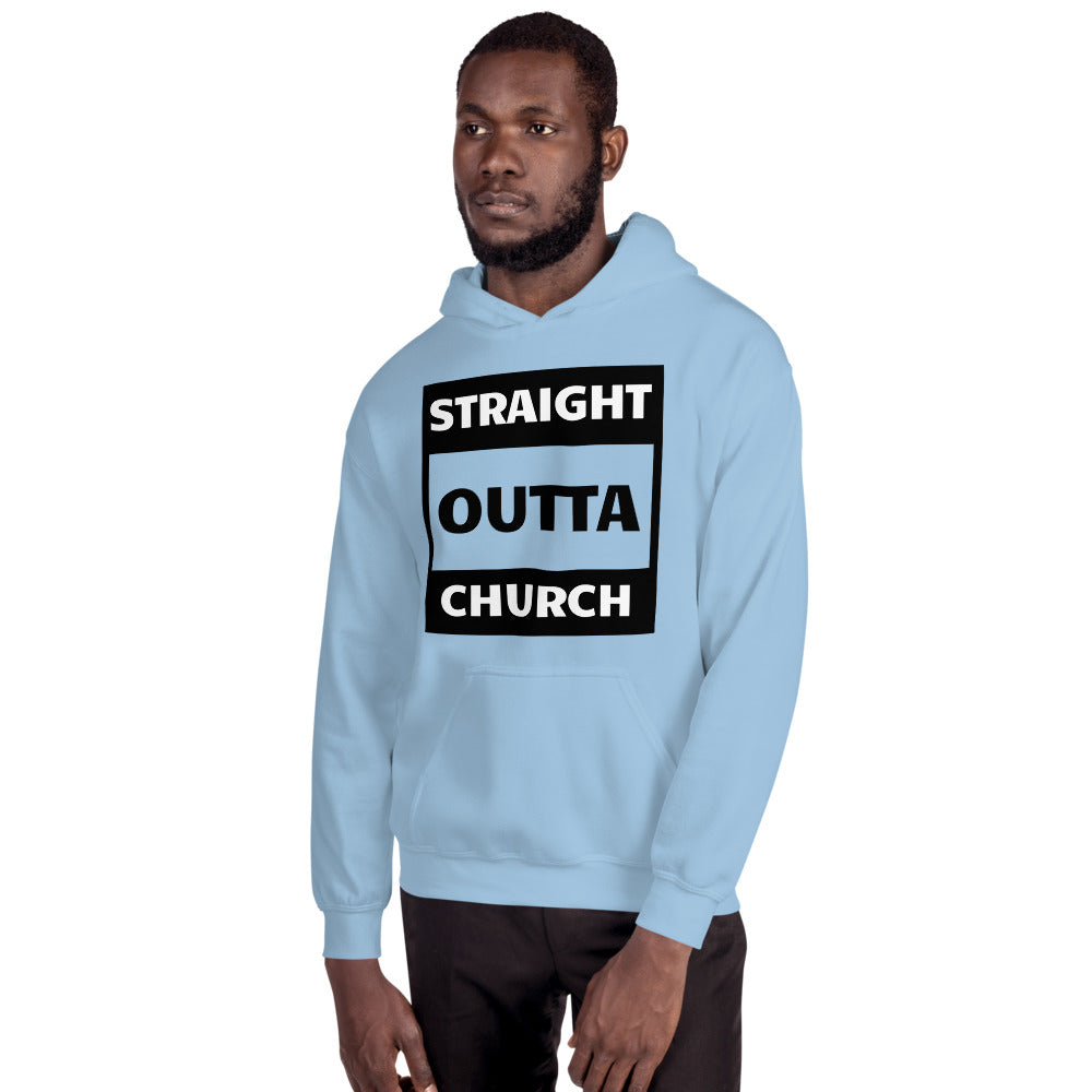 Straight Outta Church Unisex Hoodie