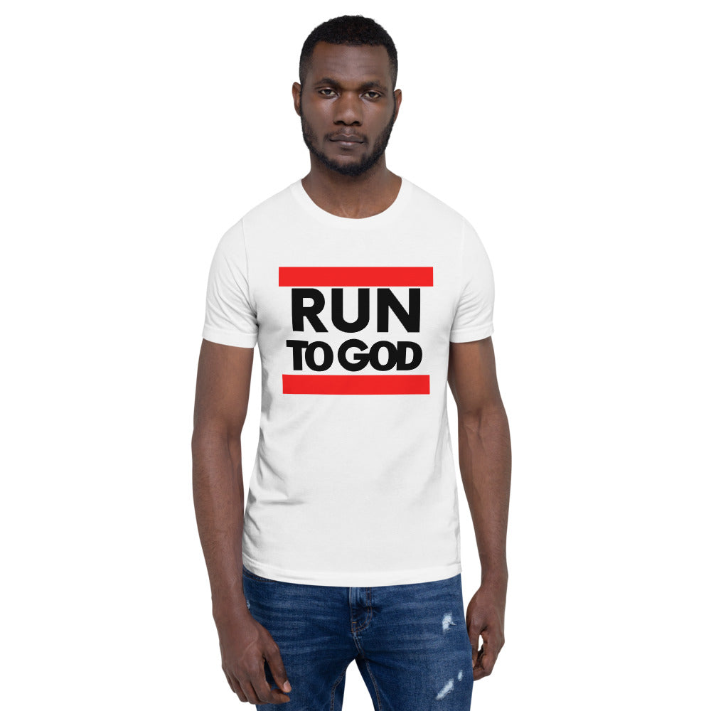 Black Writing Run to God Men Short-Sleeve Unisex T-Shirt