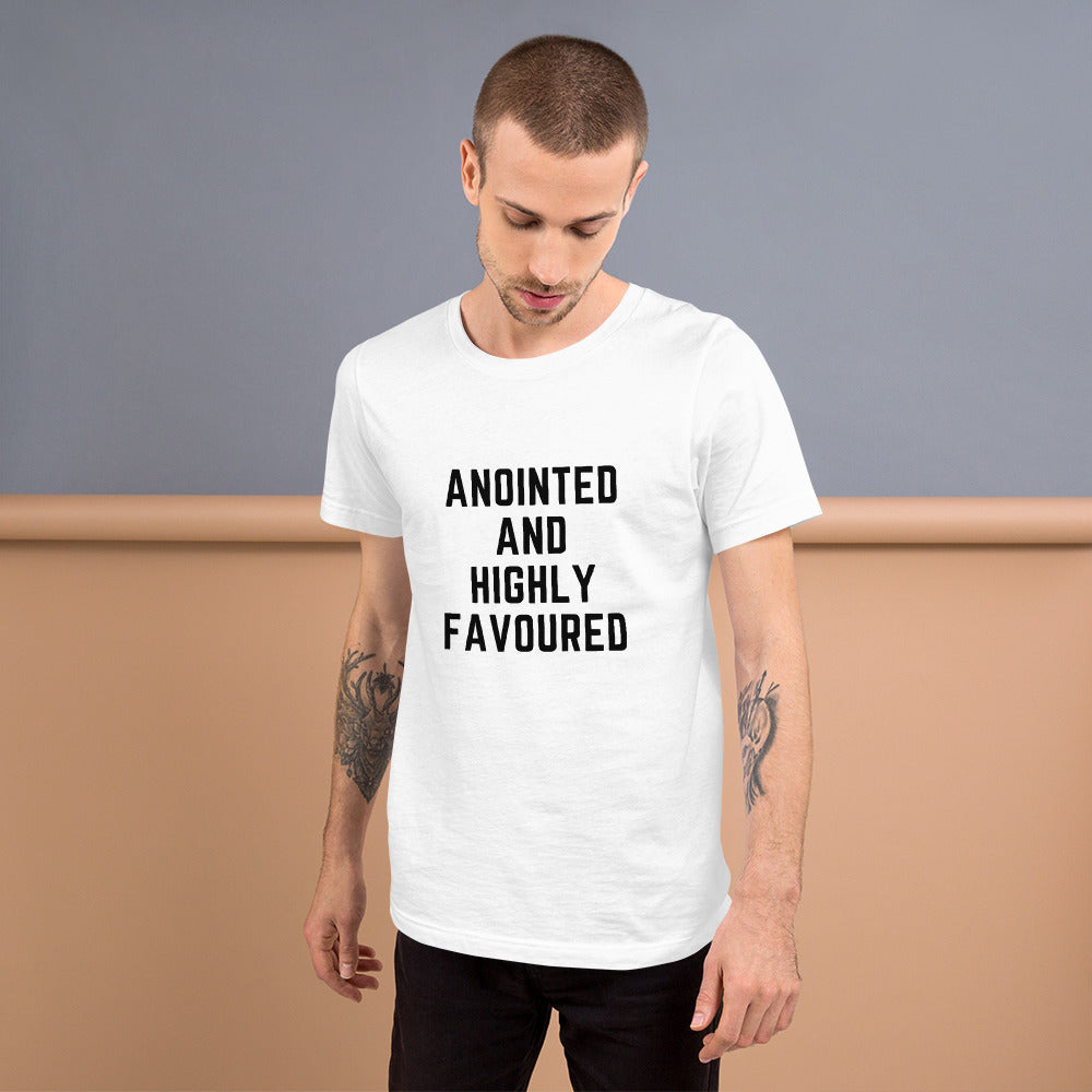 Anointed and Highly Favoured Short-Sleeve Unisex T-Shirt